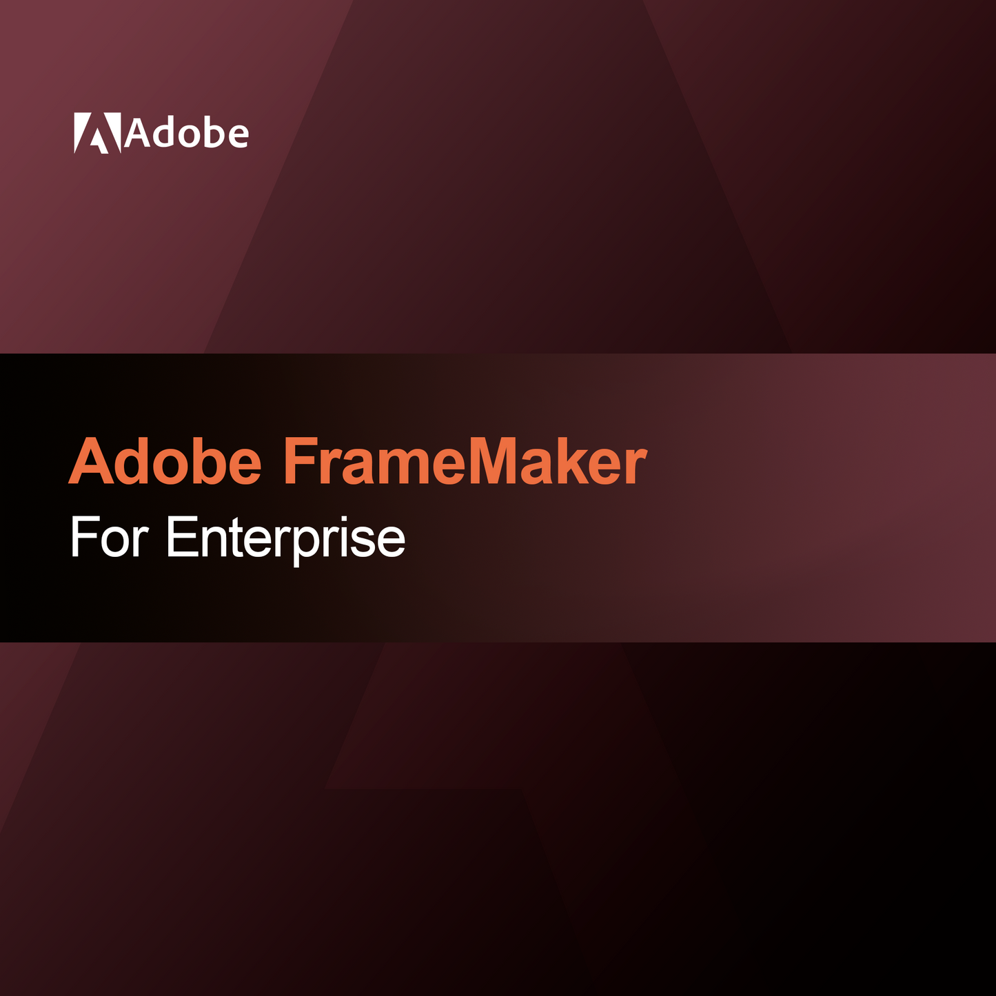 Adobe FrameMaker pentru întreprinderi