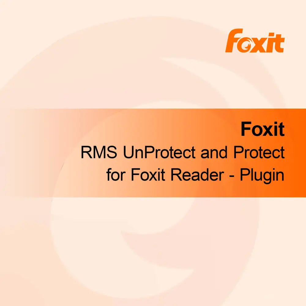Foxit RMS UnProtect și Protect pentru Foxit Reader - Plugin