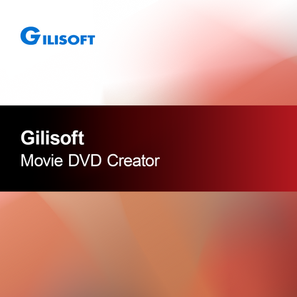 Gilisoft Creator de DVD-uri pentru Filme