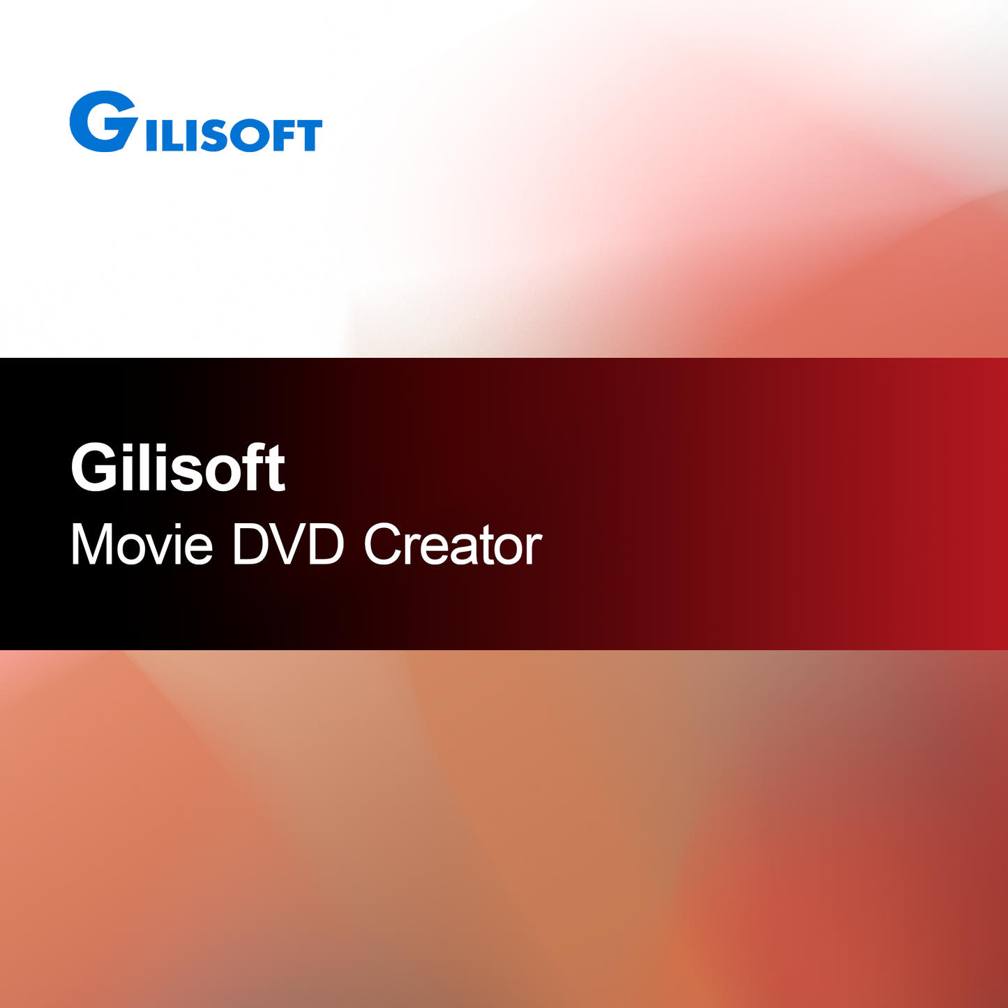 Gilisoft Creator de DVD-uri pentru Filme
