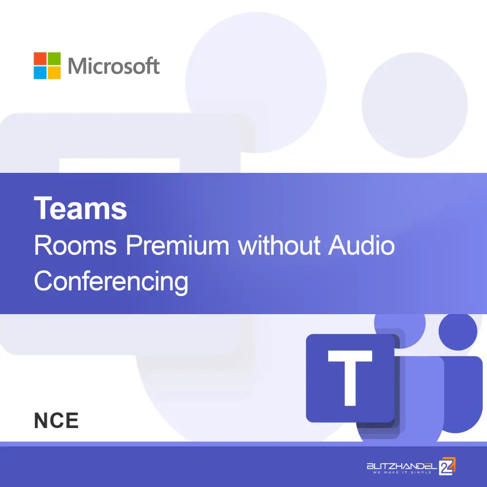 Teams Rooms Premium without Audio Conferencing (NCE)
